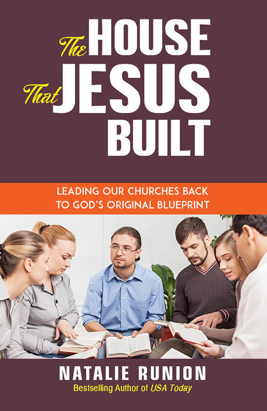 THE HOUSE THAT JESUS BUILT THE HOUSE THAT JESUS BUILT