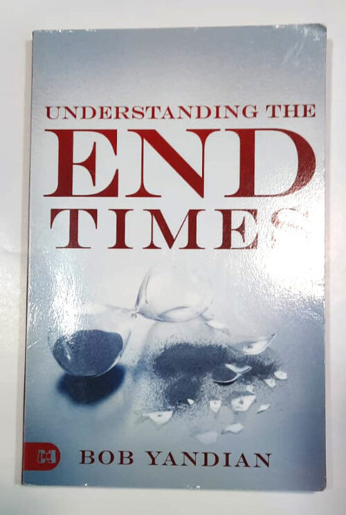 Understanding The End Times Understanding The End Times