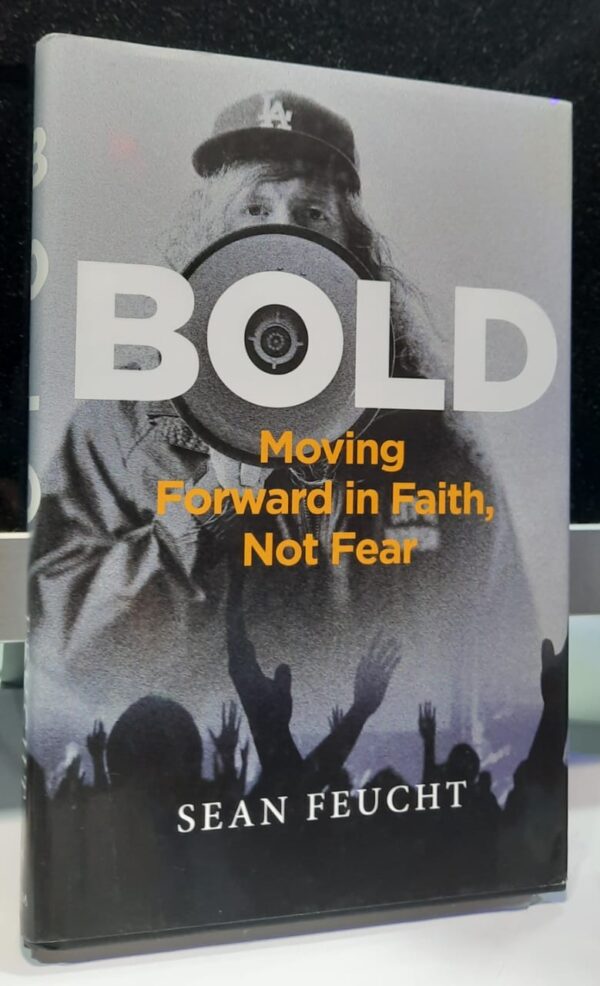 Bold – Moving Forward in Faith, Not Fear – salem books Publishing Bold - Moving Forward in Faith, Not Fear - salem books Publishing