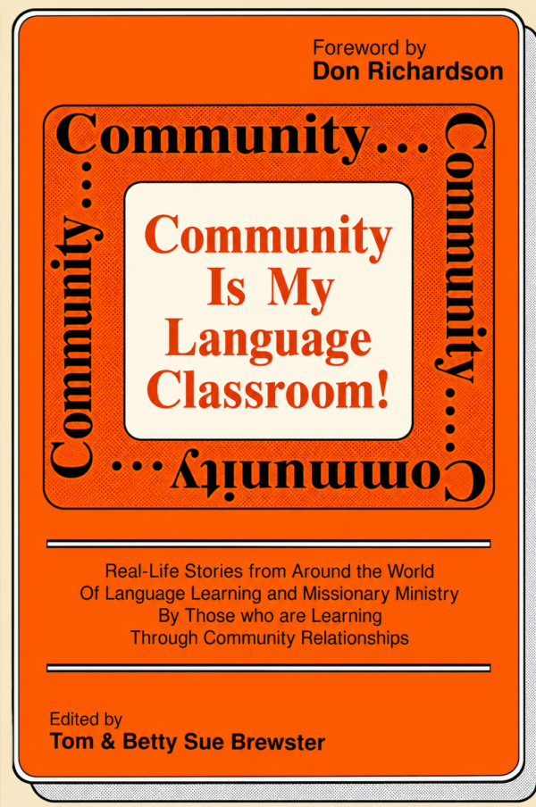 Community Is My Language Classroom! (Pre-owned, Unused) Community Is My Language Classroom! (Pre-owned, Unused)
