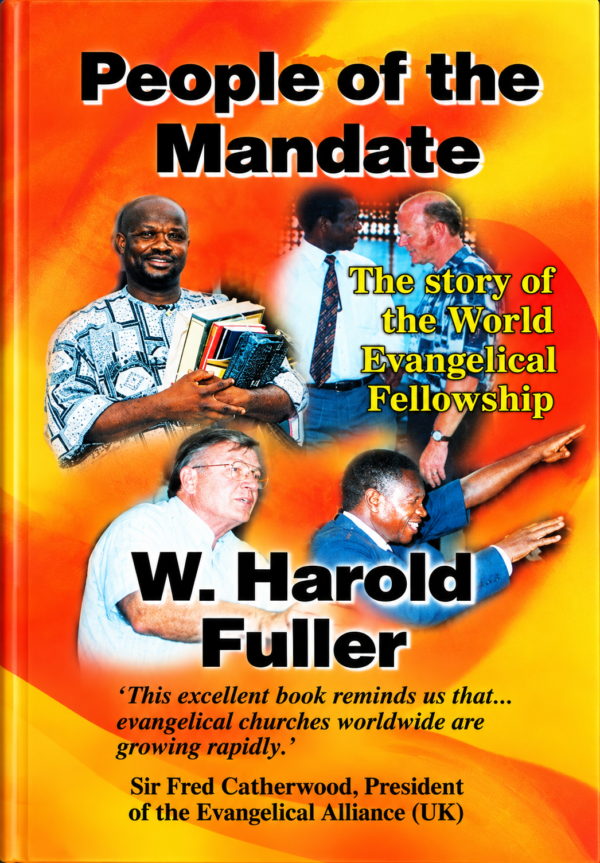 People of the Mandate: The Story of the World Evangelical Fellowship (Pre-owned, Unused) People of the Mandate: The Story of the World Evangelical Fellowship (Pre-owned, Unused)