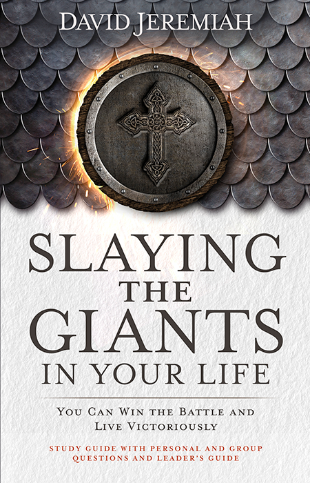 Slaying the Giants in Your Life