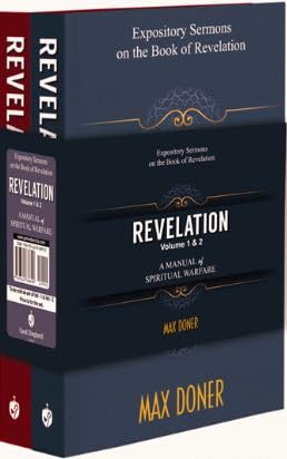 REVELATION, 2 VOLUME SET: A MANUAL OF SPIRITUAL WARFARE REVELATION, 2 VOLUME SET: A MANUAL OF SPIRITUAL WARFARE